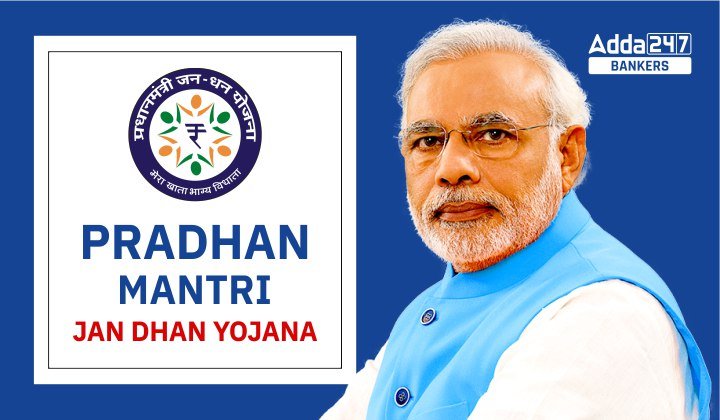 Pradhan Mantri Jan Dhan Yojana (PMJDY): A Complete Overview